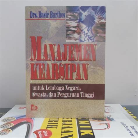 Jual Buku Manajemen Kearsipan Oleh Drs Basir Barthos BUMIAKSARA