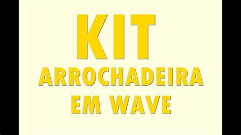 KIT ARROCHADEIRA 2024 Arrochadeira Bregadeira YouTube