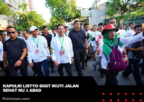 Kapolri Listyo Sigit Ikuti Jalan Sehat Nu Abad