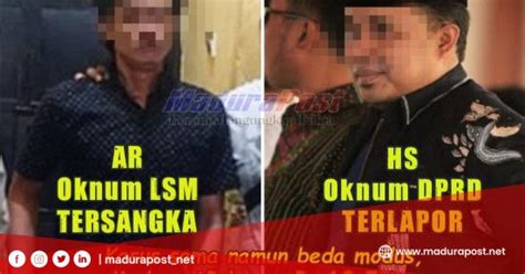 Nipu Rp 10 Juta Oknum LSM Masuk Bui Beda Dengan Oknum DPRD Yang