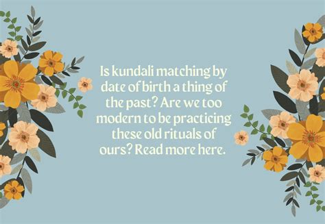 Is Kundali Matching By Date Of Birth A Thing Of The Past Are We Too