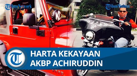 Harta Kekayaan Akbp Achiruddin Kerap Pamer Harley Dan Rubicon Tapi