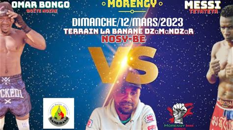 Morengy Dimanche Mars Dz M Ndz R Nosy Be Omar Bongo Bo Te