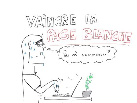 Gagner sa vie en écrivant Syndrome de la page blanche Page blanche