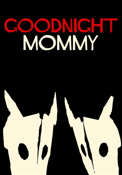 Goodnight Mommy | Movie fanart | fanart.tv