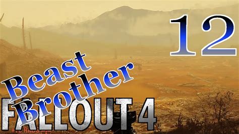 Beast Brother Glowing Sea Ii Glowier Sea 12 Fallout 4 Modded