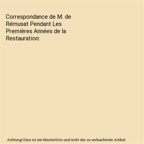 Correspondance De M De R Musat Pendant Les Premi Res Ann Es De La