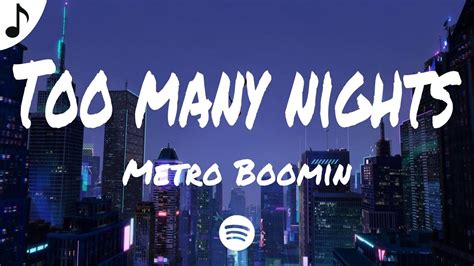 Metro Boomin Future Too Many Nights Ft Don Toliver Lyrics Youtube