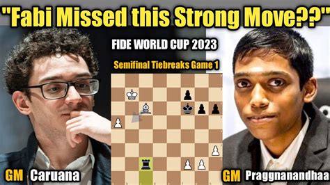 Fabiano Caruana Vs Rameshbabu Praggnanandhaa Fide World Cup