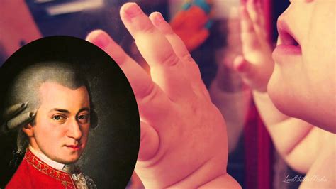 Mozart para Bebés Música Clásica para Estimular el Desarrollo Mental