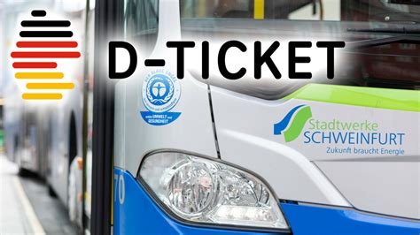 Deutschland Ticket Bereits Jetzt Bei Den Stadtwerken Schweinfurt