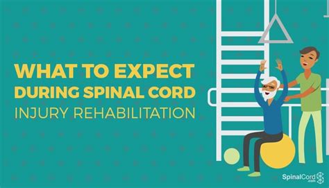 What to Expect During Spinal Cord Injury Rehabilitation