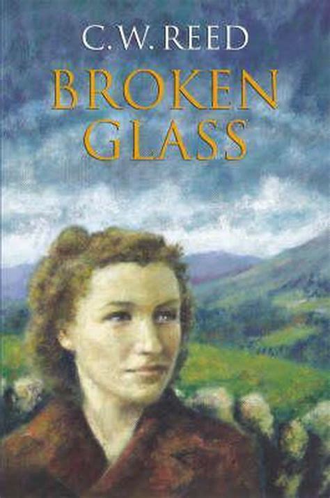 Broken Glass C W Reed 9780709083115 Boeken