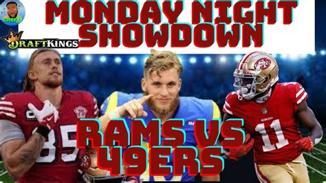 DRAFTKINGS NFL Picks Monday Night Show Week 4 Picks DFS Picks Rams Vs