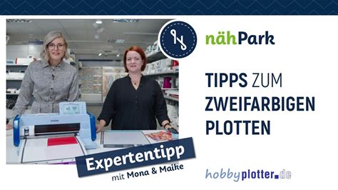 Mona Maike Tipps Und Tricks Zum Zweifarbigen Plotten Mit Dem