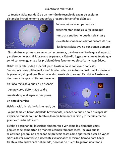 Cuántica vs relatividad Cuántica vs relatividad La teoría clásica nos