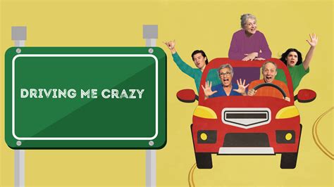 Driving Me Crazy February 25 & 26, 2023 - Presentation House Theatre