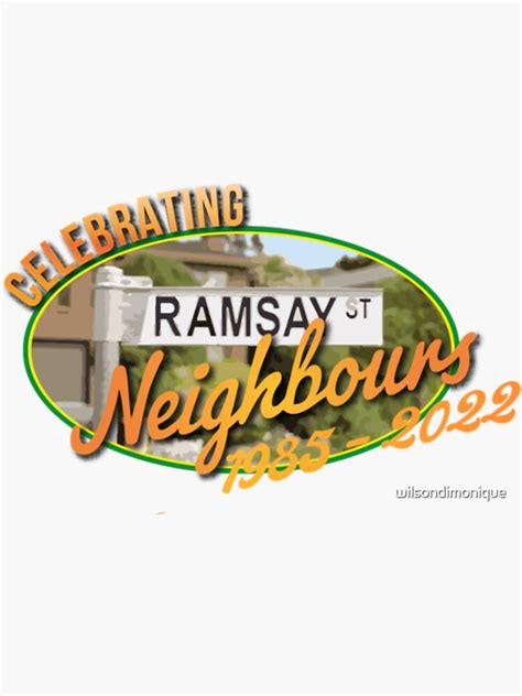 Neighbours Tv Show Ramsay Street Sticker For Sale By Wilsondimonique