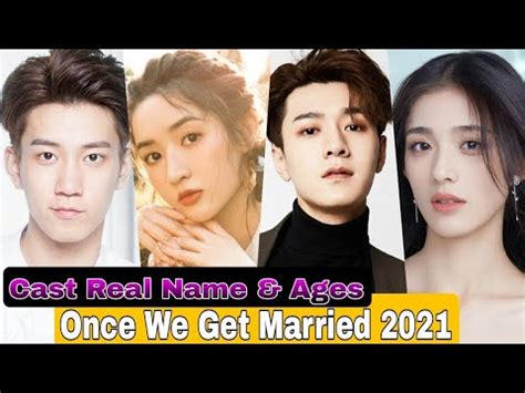 Once We Get Married Chinese Drama Cast Real Name Ages Wang Zi Qi