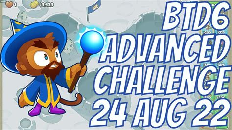 Bloons TD 6 Daily Advanced Challenge Is This Possible By