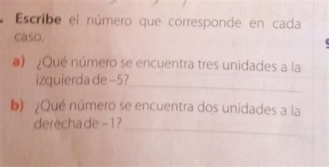 Escribe el número que corresponde en cada caso a Qué número se