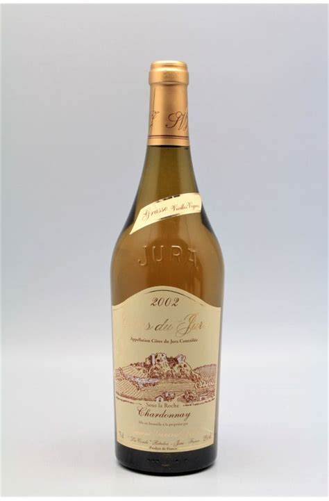 Jean Fran Ois Ganevat C Tes Du Jura Chardonnay Grusse Vieilles Vignes