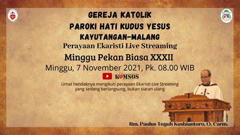 Misa Streaming Minggu Pekan Biasa XXXII Minggu 7 November 2021