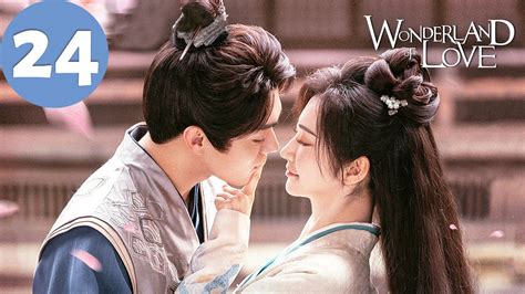 ENG SUB Wonderland of Love EP24 乐游原 Xu Kai Jing Tian YouTube