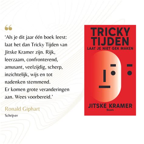 Tricky Tijden Laat Je Niet Gek Maken Jitske Kramer