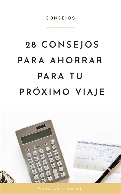 Cómo Ahorrar Para Viajar Como Ahorrar Plata Consejos Para Ahorrar