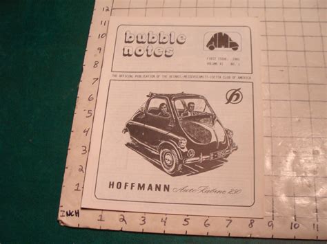 BUBBLE NOTES Heinkel Messerschmitt Isetta Club Newsletter 1ST ISSUE