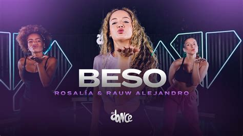 Beso RosalÍa Rauw Alejandro Fitdance Choreography Youtube