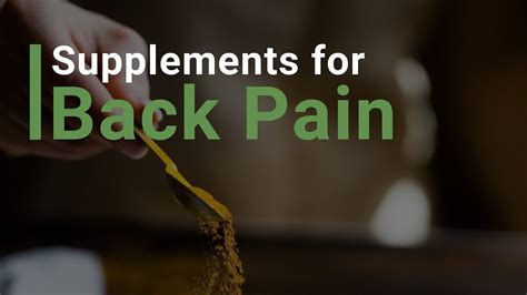 Supplements For Back Pain Youtube