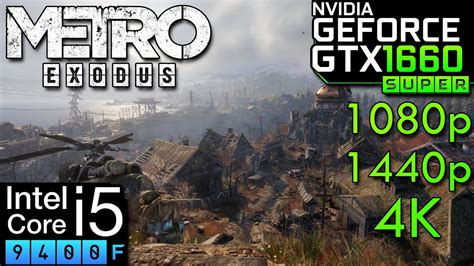 Metro Exodus Gtx Super I F P P K