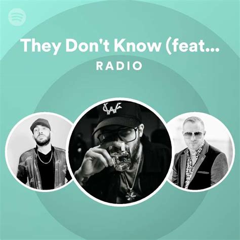 They Don T Know Feat Jelly Roll Radio Playlist By Spotify Spotify