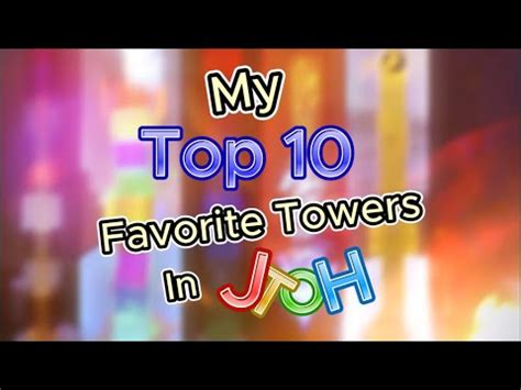 My Top Favorite Best Towers In Jtoh Youtube