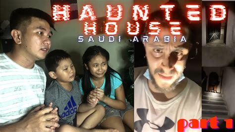 VIRAL HAUNTED HOUSE IN SAUDI ARABIA PART 1 REACTION VIDEO YouTube