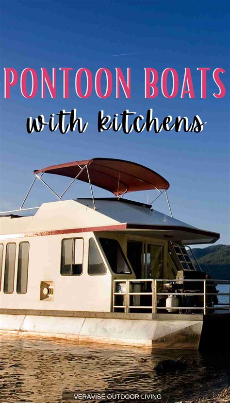 Pontoon Boats With Kitchens For Making Delicious Meals On Board