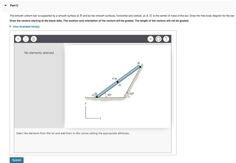 Solved Part C The Smooth Uniform Bar Is Supported By A Chegg