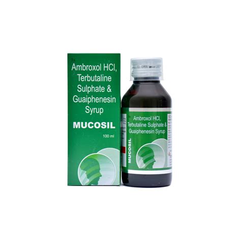 Mucosil Ambroxol Hcl Mg Terbutaline Sulphate Guaiphensin