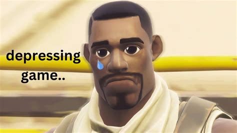 Fortnite Makes Me Sad Youtube