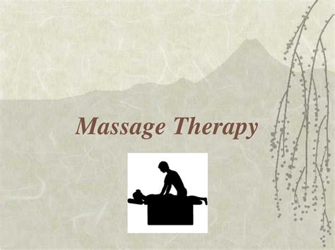 Ppt Massage Therapy Powerpoint Presentation Free Download Id303837