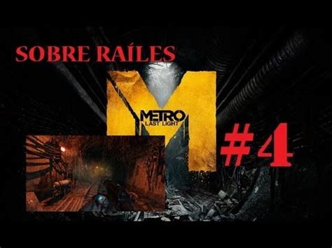 Metro Last Light Gameplay Walkthrough Espa Ol Xbox Coches Sobre