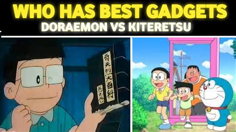 Doraemon Vs Kiteretsu Gadgets Who Has Best Gadgets Doraemon And