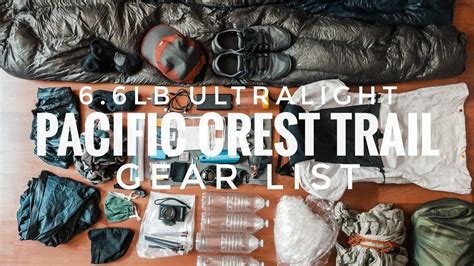 Pacific Crest Trail Thru Hike 6 6lb Ultralight Gear List In 2022 Thru Hiking Pacific Crest