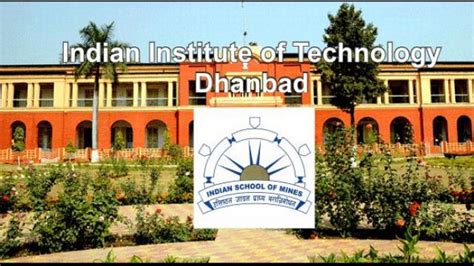 Iit Dhanbad Among Top 30 Global Institutions In Mining Engineering