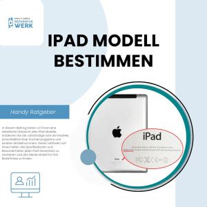 Apple Ipad Modell Bestimmen Welches Ipad Habe Ich