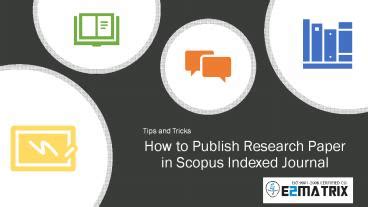 PPT How To Publish Research Paper In Scopus Indexed PowerPoint