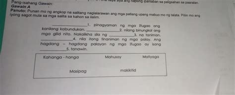 Pang Isahang Gawain Gawain A Panuto Punan Mo Ng Angkop Na Salitang