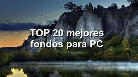 Imagenes De Paisajes Hermosos Para Fondo De Pantalla Pc